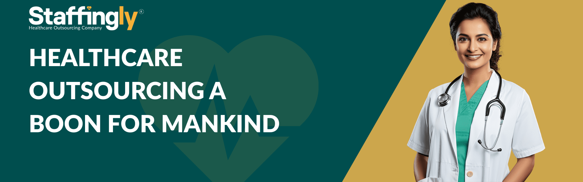 HEALTHCARE OUTSOURCING A BOON FOR MANKIND