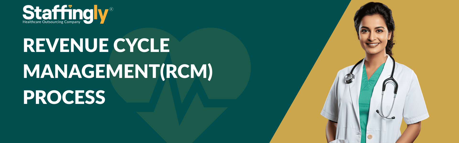 REVENUE CYCLE MANAGEMENT(RCM) PROCESS