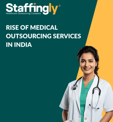 RISE OF MEDICAL OUTSOURCING SERVICES IN INDIA