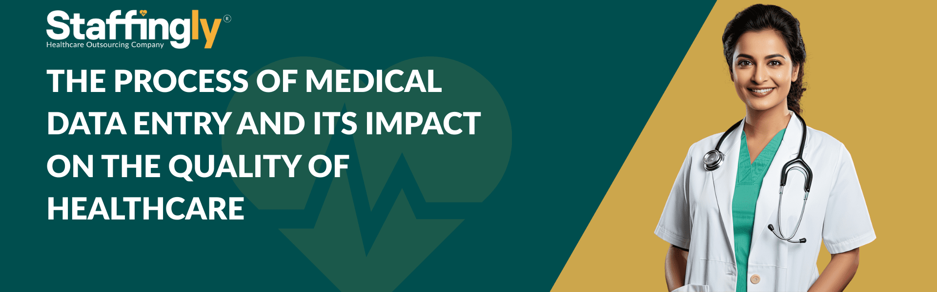 THE PROCESS OF MEDICAL DATA ENTRY AND ITS IMPACT ON THE QUALITY OF HEALTHCARE