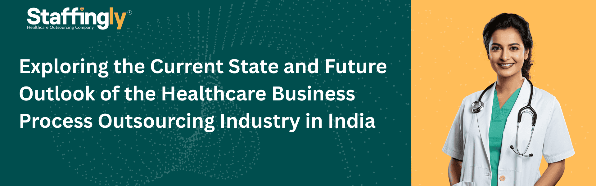 exploring-the-current-state-and-future-outlook-of-the-healthcare-business-process-outsourcing-industry-in-india