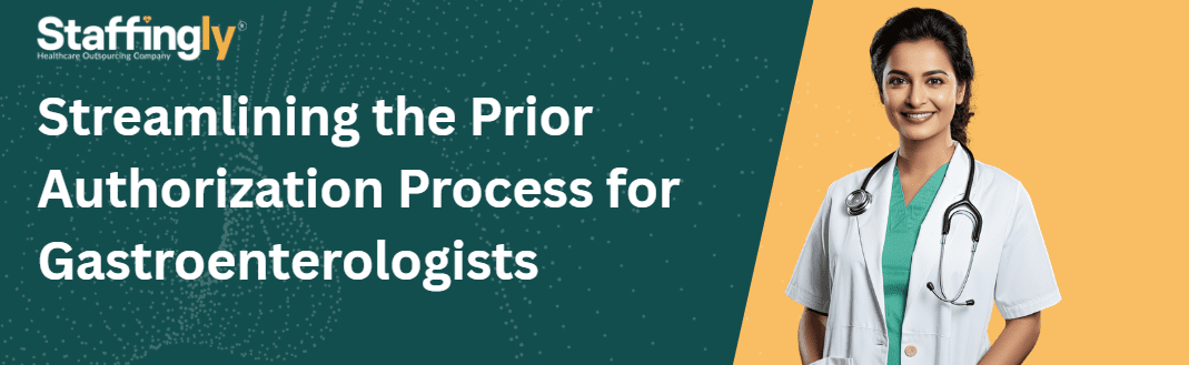 streamlining-the-prior-authorization-process-for-gastroenterologists