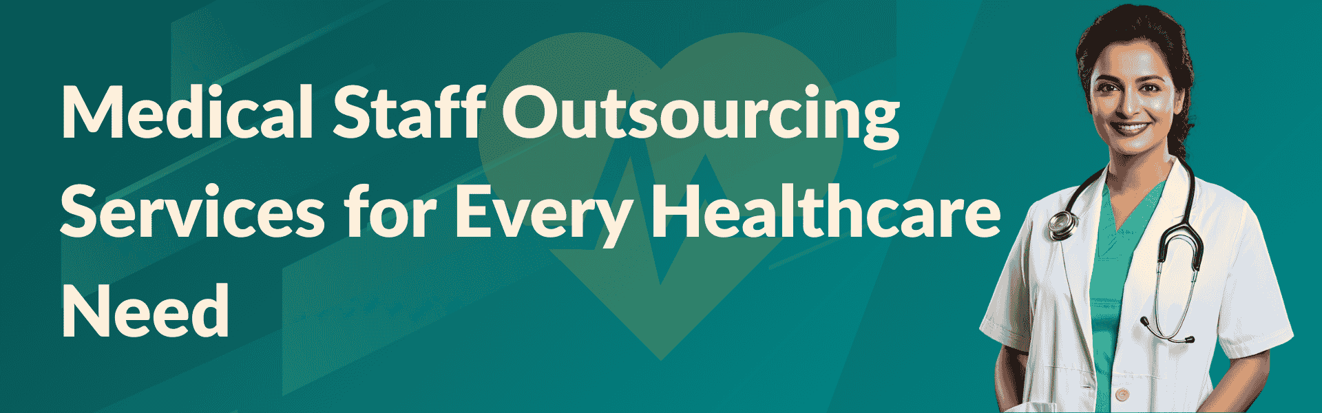 medical-staff-outsourcing-services-every-healthcare-need