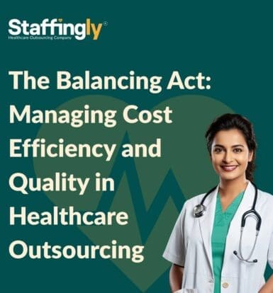 balancing-cost-efficiency-and-quality-in-healthcare-outsourcing