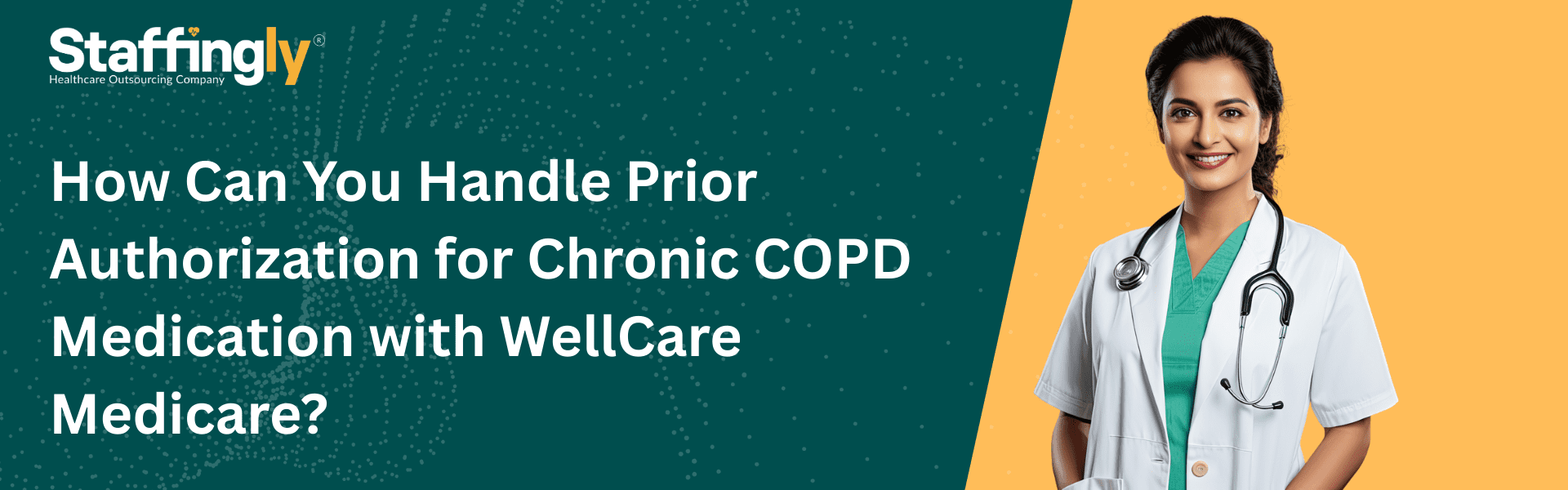 How Can You Handle Prior Authorization for Chronic COPD Medication with WellCare Medicare