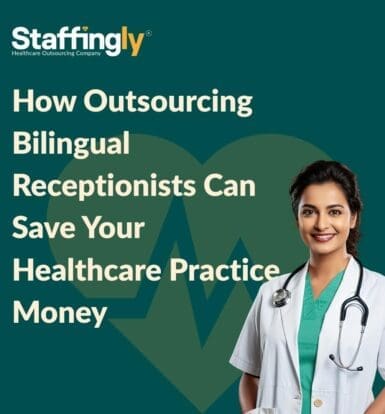how-outsourcing-bilingual-receptionists-saves-healthcare-practice-money