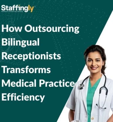 how-outsourcing-bilingual-receptionists-transforms-medical-practice-efficiency