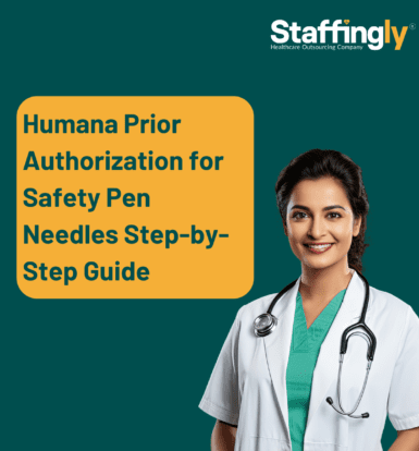 Humana Prior Authorization for Safety Pen Needles Step-by-Step Guide
