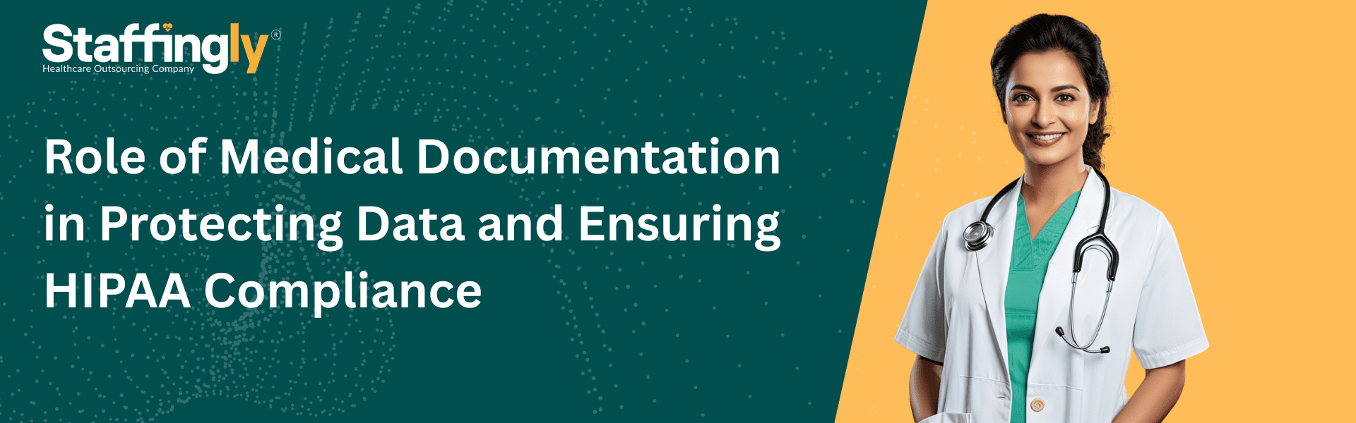 Role of Medical Documentation in Protecting Data and Ensuring HIPAA Compliance
