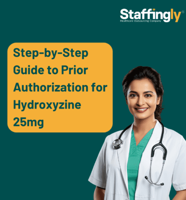 Step-by-Step Guide to Prior Authorization for Hydroxyzine 25mg