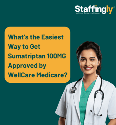What’s the Easiest Way to Get Sumatriptan 100MG Approved by WellCare Medicare