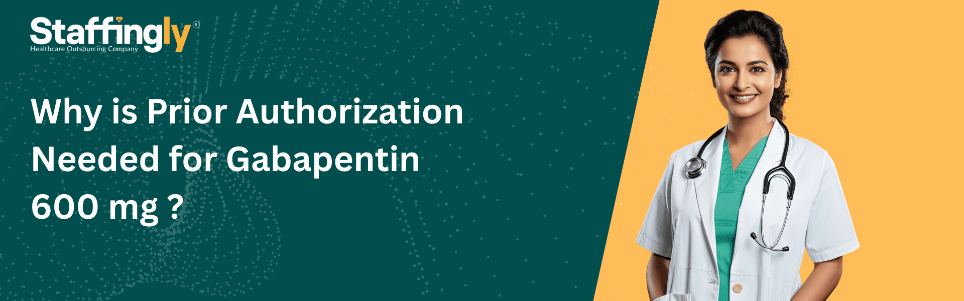 Why is Prior Authorization Needed for Gabapentin 600mg