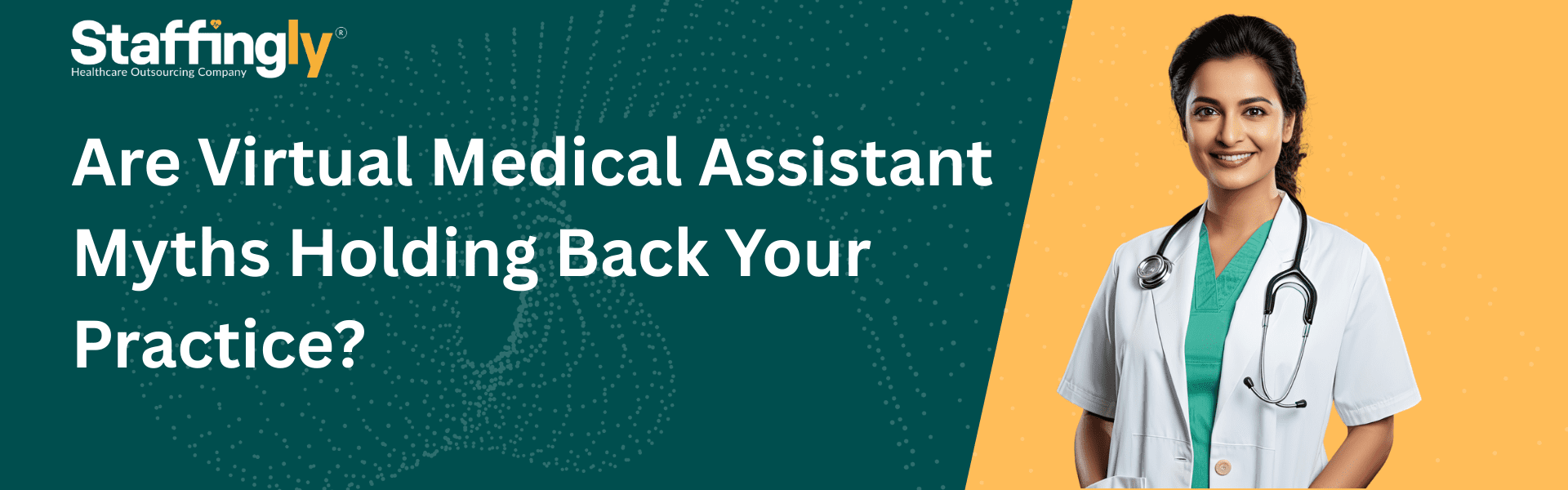 Are-Virtual-Medical-Assistant-Myths-Holding-Back-Your-Practice