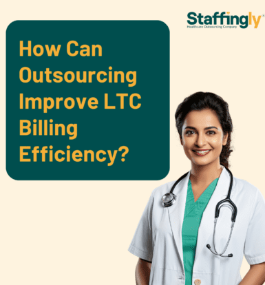 How Can Outsourcing Improve LTC Billing Efficiency