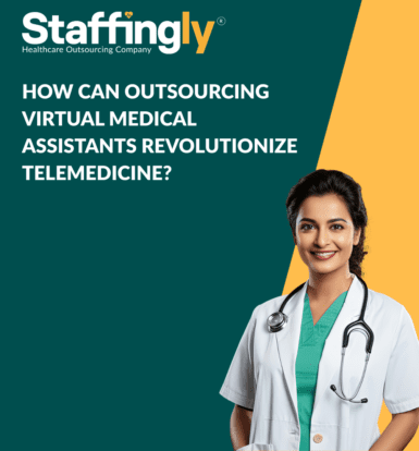 How Can Outsourcing Virtual Medical Assistants Revolutionize Telemedicine