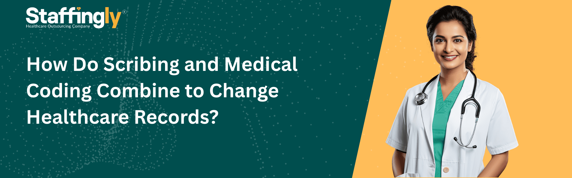 How-Do -Scribing-and-Medical-Coding Combine-to-Change-Healthcare-Records