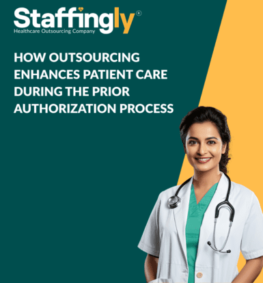 How Outsourcing Enhances Patient Care During the Prior Authorization Process