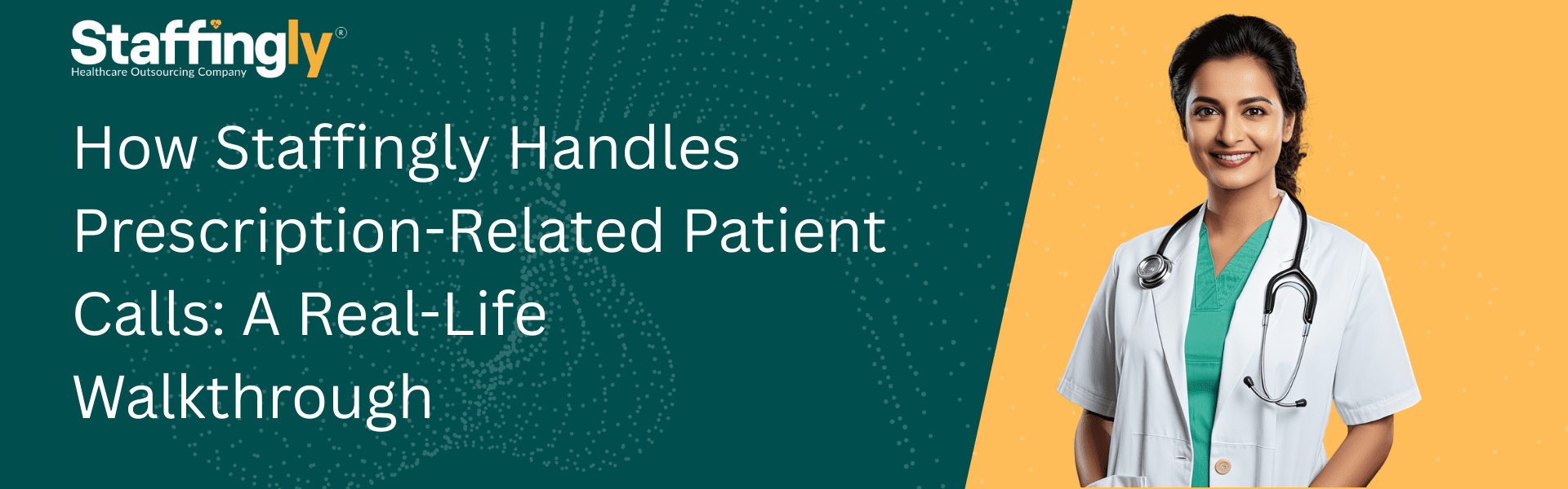 How-Staffingly-Handles-Prescription-Related-Patient-Calls-A-Real-Life-Walkthrough