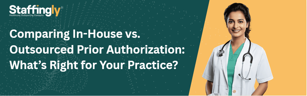 In-house vs. outsourced PA Which is best for your practice
