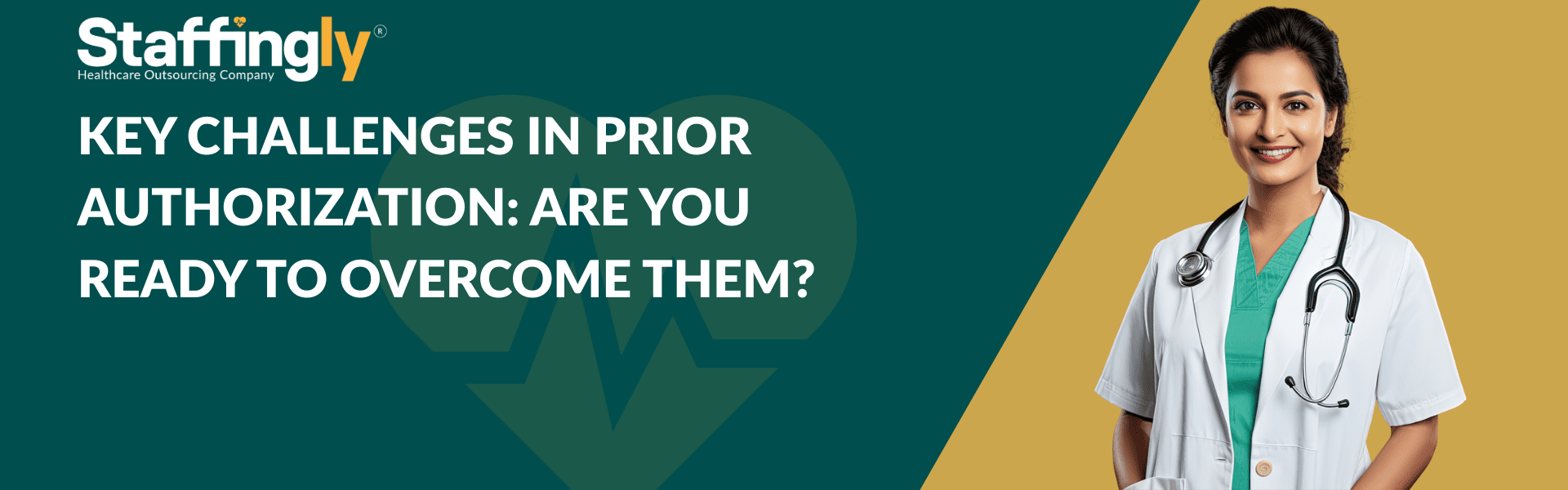 Key Challenges in Prior Authorization Are You Ready to Overcome Them