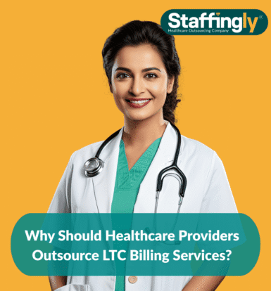 why-should-healthcare-providers-outsource-ltc-billing-services