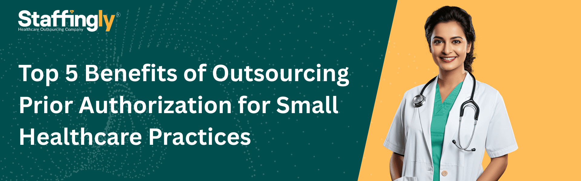 Outsourcing simplifies prior authorization processes for small healthcare practices.