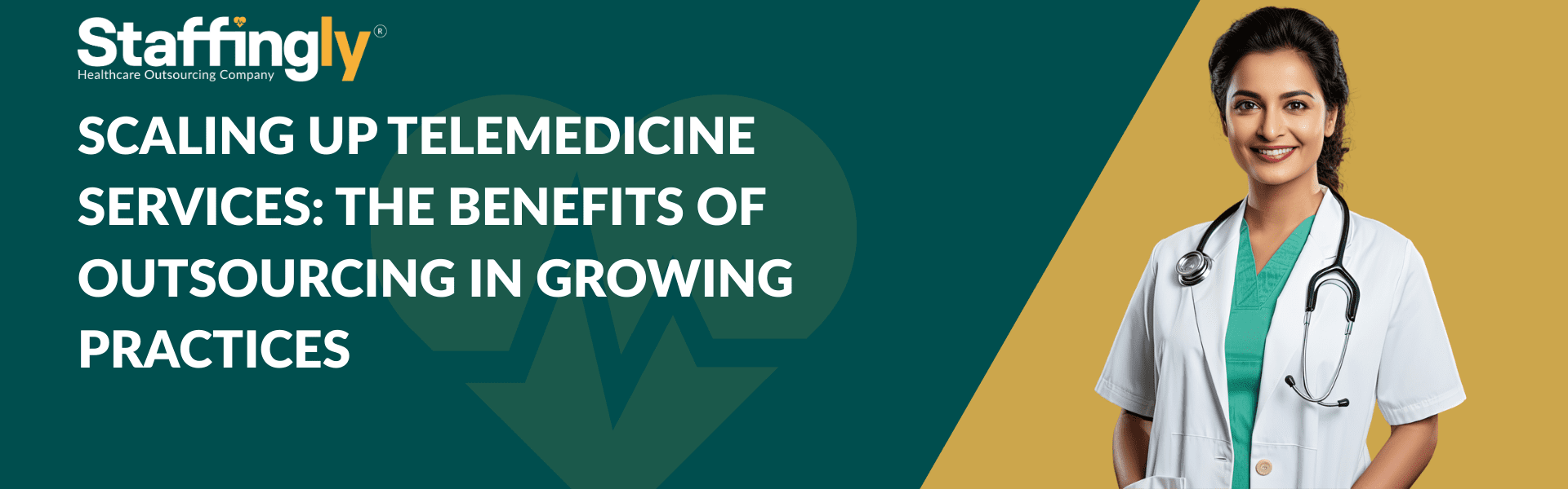 Scaling Up Telemedicine Services The Benefits of Outsourcing in Growing Practices
