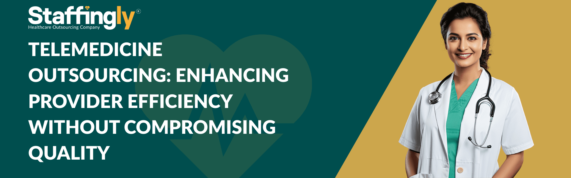 Telemedicine Outsourcing Enhancing Provider Efficiency Without Compromising Quality