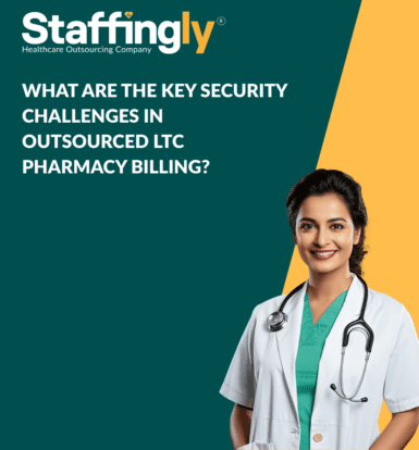 What Are the Key Security Challenges in Outsourced LTC Pharmacy Billing