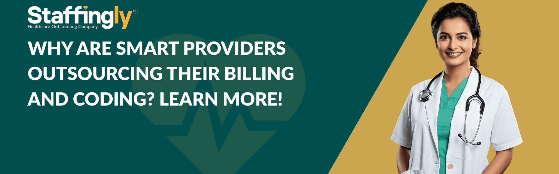 Why Are Smart Providers Outsourcing Their Billing and Coding Learn More!