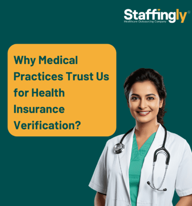 Why Medical Practices Trust Us for Health Insurance Verification