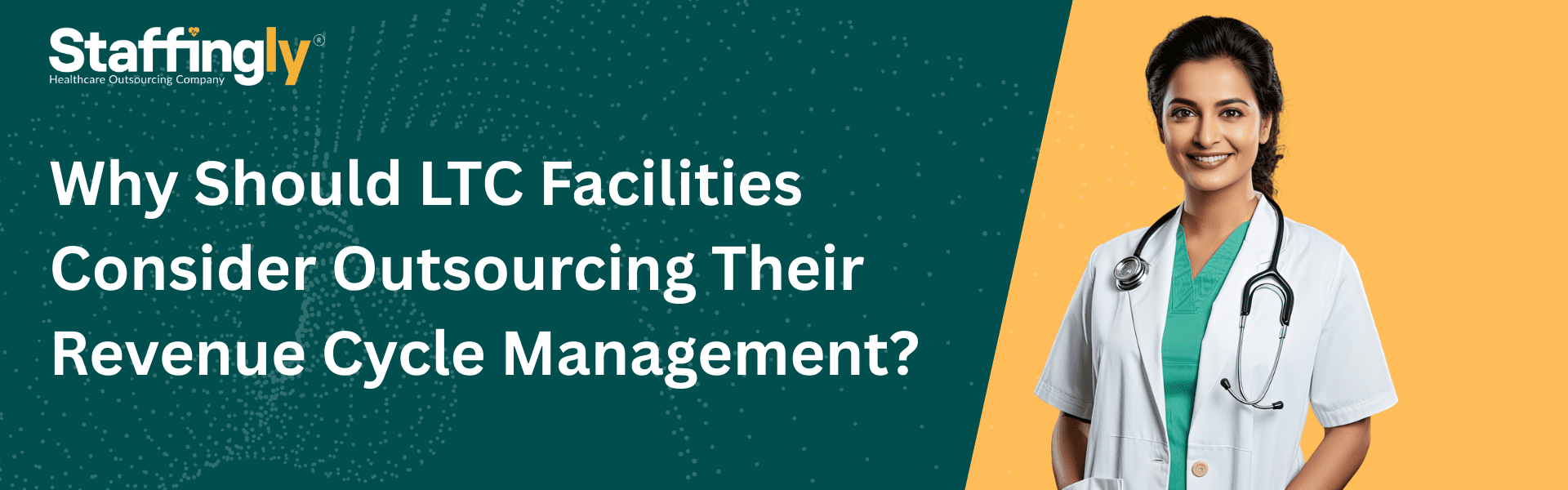 Why Should LTC Facilities Consider Outsourcing Their Revenue Cycle Management
