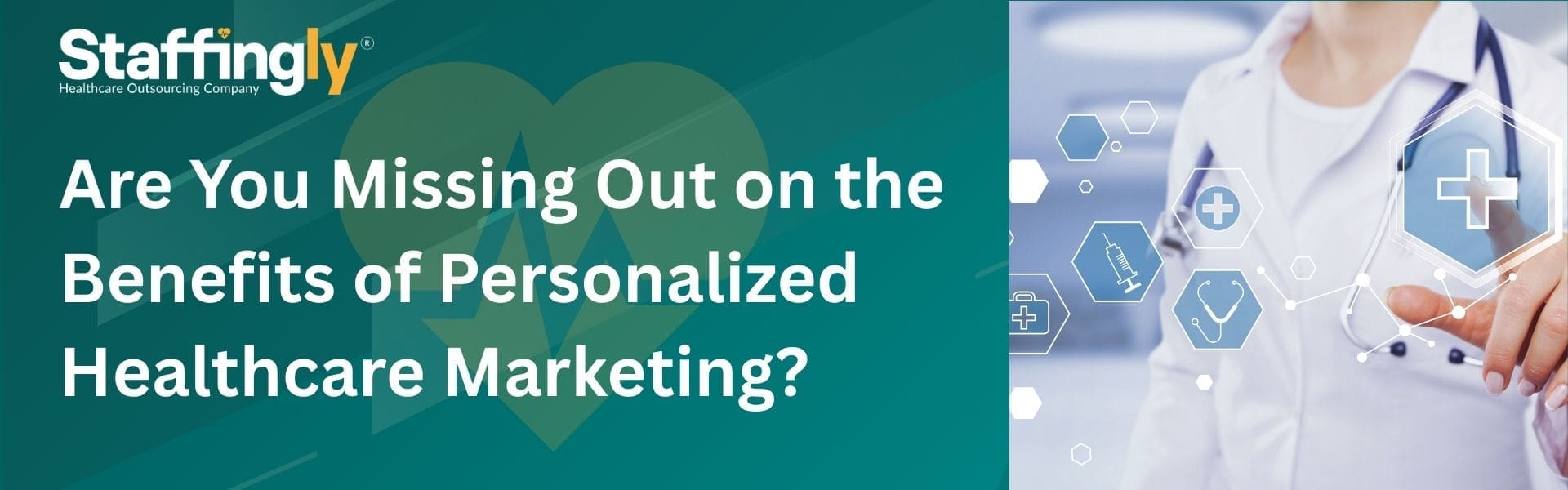 benefits-of-personalized-healthcare-marketing