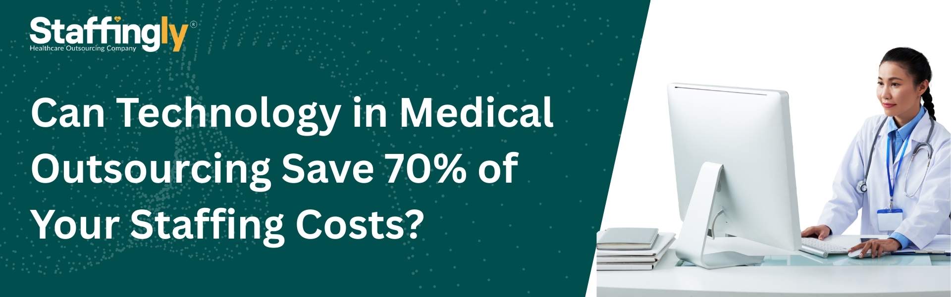 can-technology-in-medical-outsourcing-save-staffing-costs