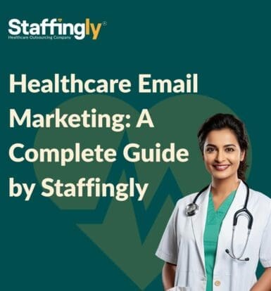 healthcare-email-marketing-complete-guide-by-staffingly