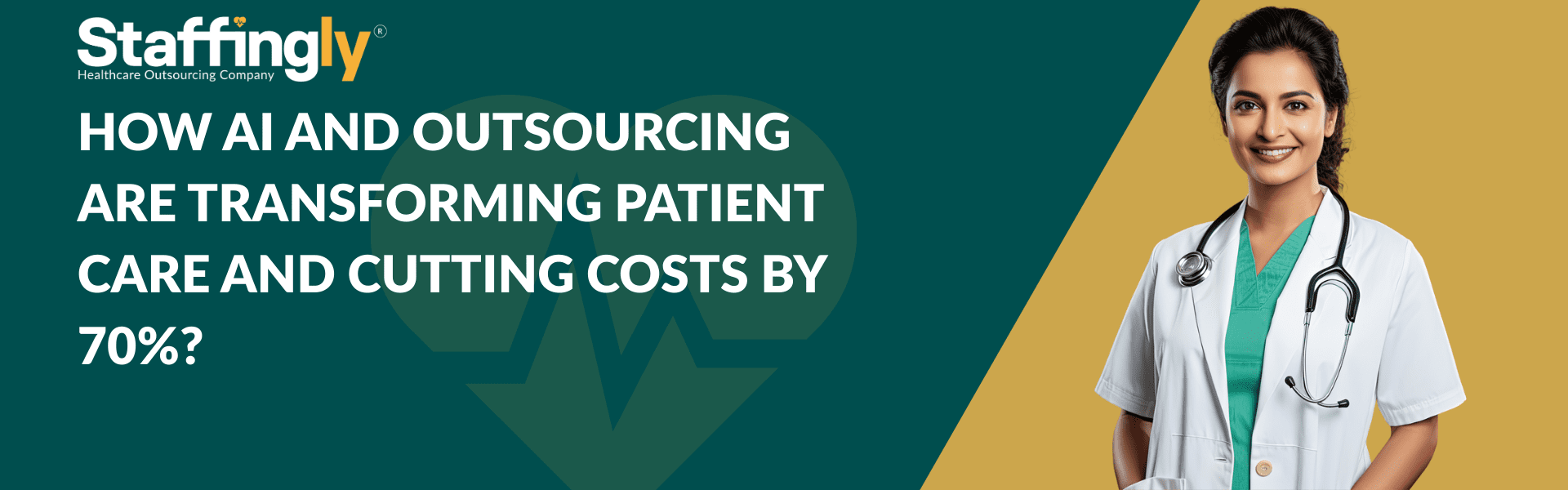 How AI and Outsourcing Are Transforming Patient Care and Cutting Costs by 70%