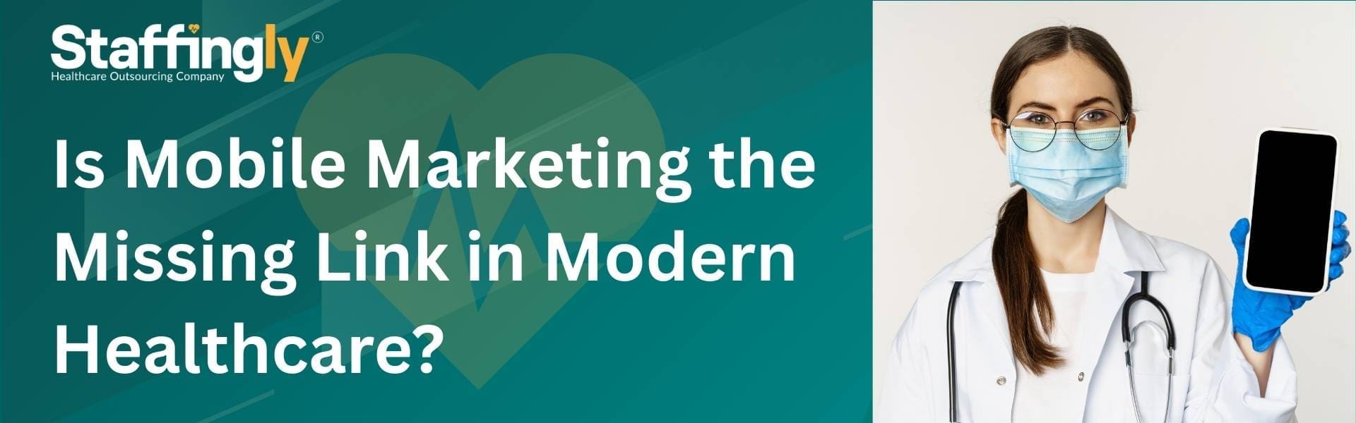 is-mobile-marketing-the-missing-link-in-modern-healthcare