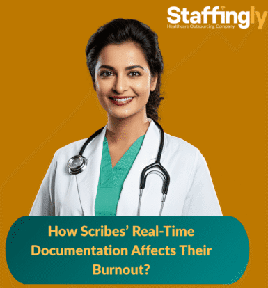 Medical scribes help reduce burnout by handling real-time documentation.
