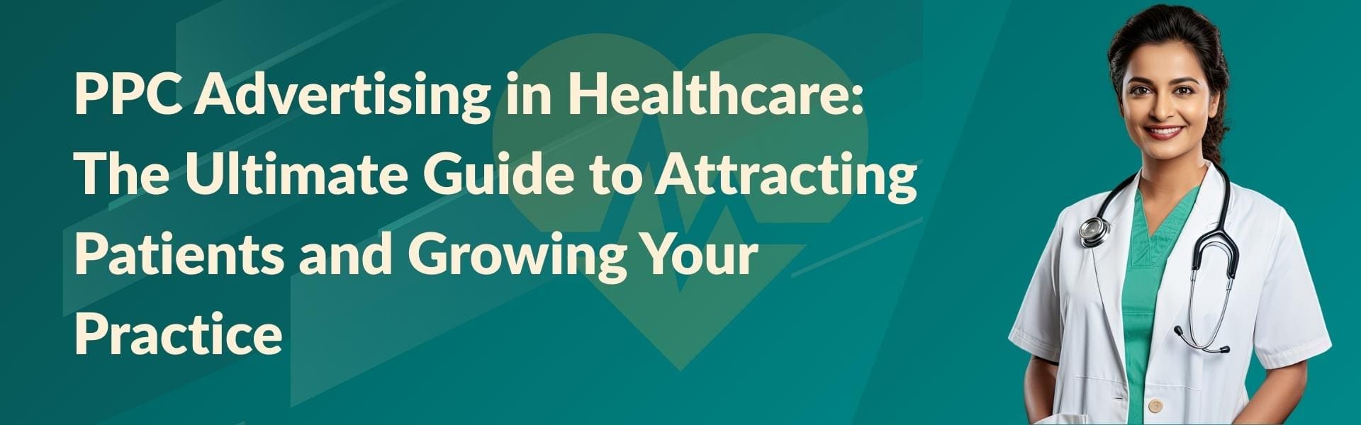 ppc-advertising-in-healthcare-ultimate-guide