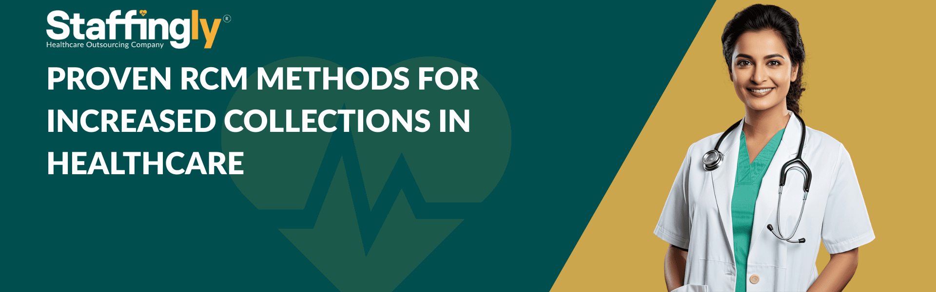 Proven RCM Methods for Increased Collections in Healthcare