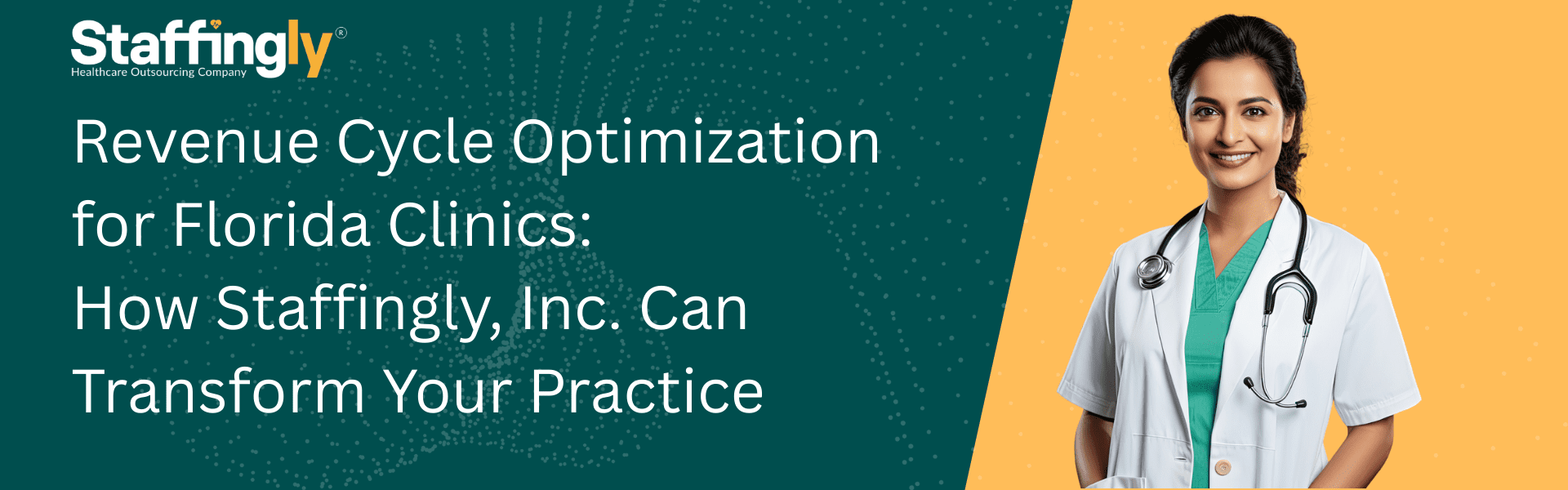 Revenue-Cycle-Optimization-for-Florida-Clinics-How-Staffingly,-Inc. Can-Transform-Your-Practice (2)
