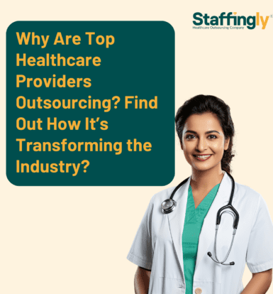 Streamline your healthcare practice with outsourcing solutions—cut costs, increase efficiency, and stay ahead in a competitive market.