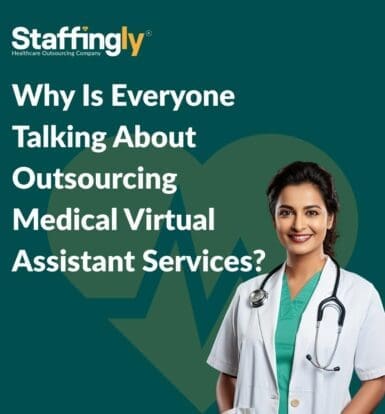 why-outsourcing-medical-virtual-assistant-services-is-trending
