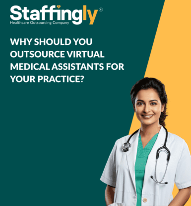 Why Should You Outsource Virtual Medical Assistants for Your Practice
