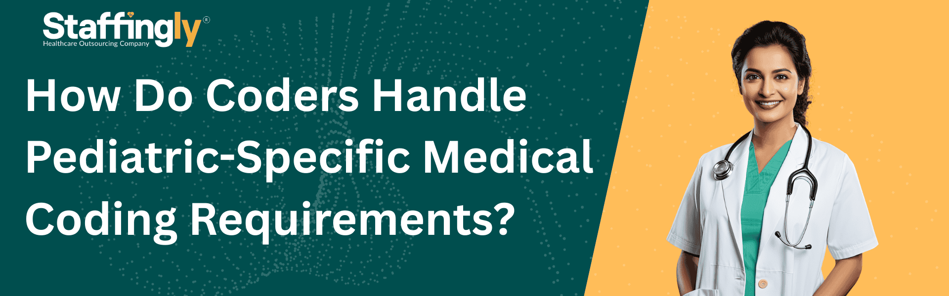 how-do-coders-handle-pediatric-specific-medical-coding-requirements