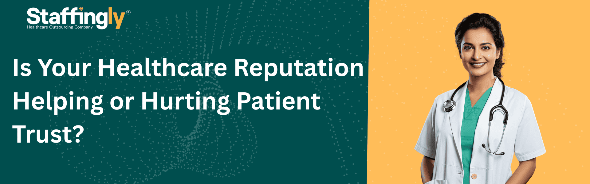 is-your-healthcare-reputation-helping-or-hurting-patient-trust