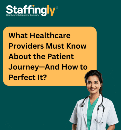 what-healthcare-providers-must-know-about-the-patient-journey-and-how-to-perfect-it