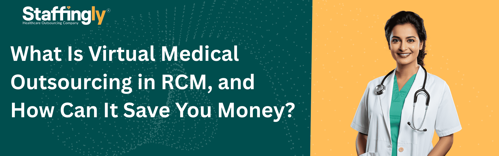 what-is-virtual-medical-outsourcing-in-rcm-and-how-can-it-save-you-money