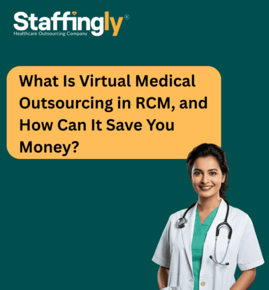 what-is-virtual-medical-outsourcing-in-rcm-and-how-can-it-save-you-money