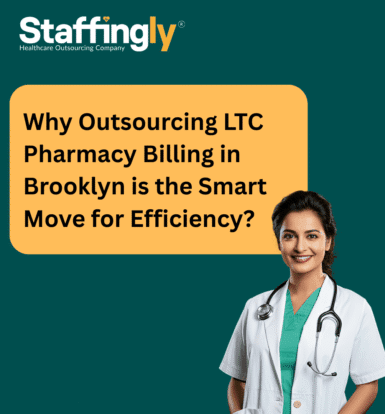 why-outsourcing-ltc-pharmacy-billing-in-brooklyn-is-the-smart-move-for-efficiency